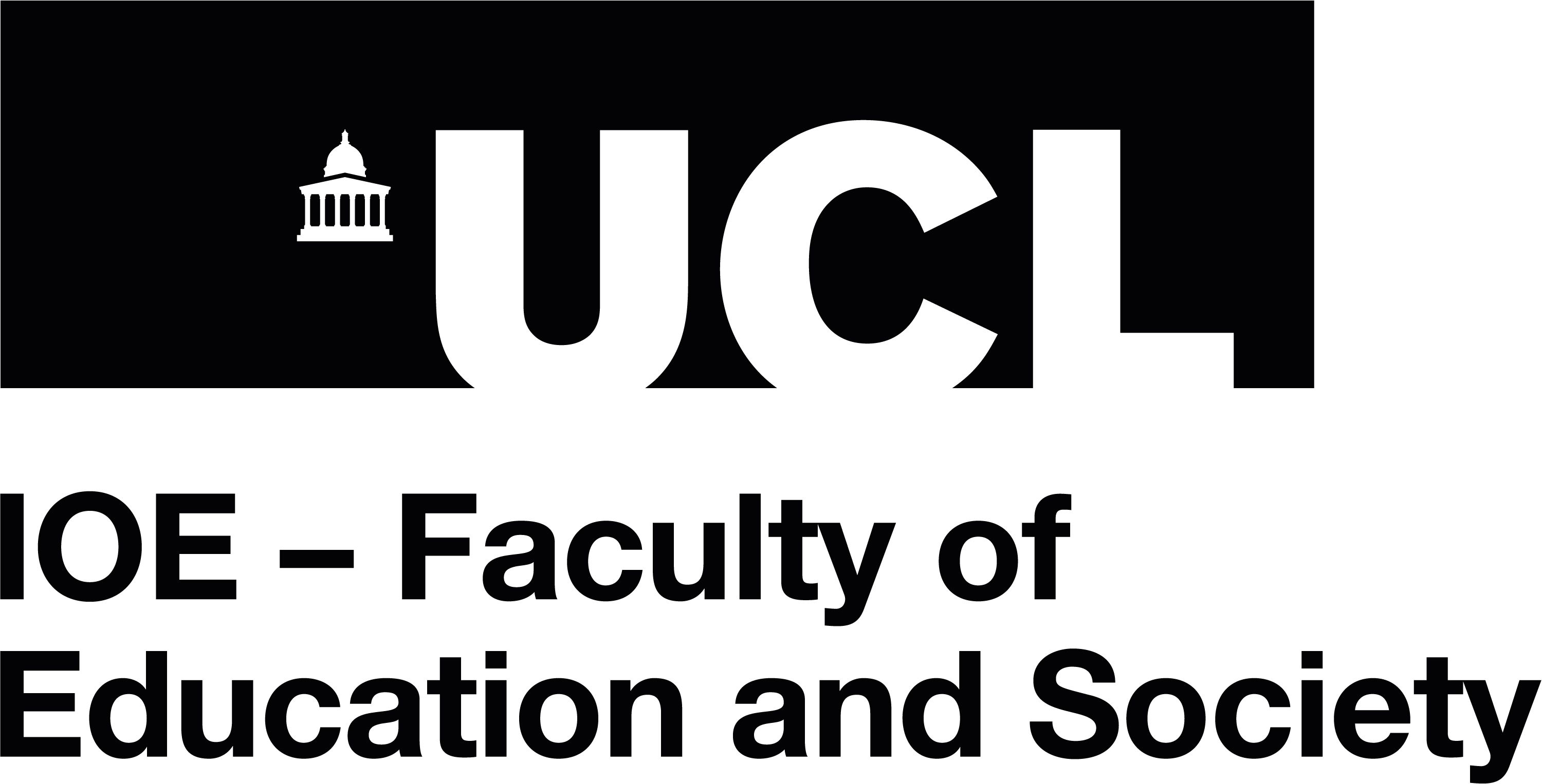 UCL IOE - Faculty of Education and Society