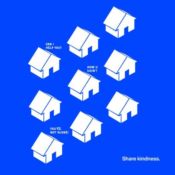 White houses on a blue background. Says share kindness.